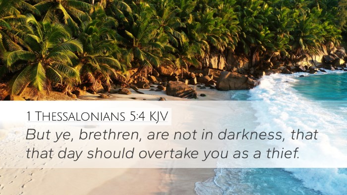 1 Thessalonians 5:4 KJV Bible Verse Image