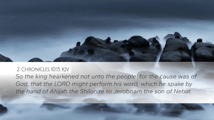 2 Chronicles 10:15 KJV Desktop Wallpaper - So the king hearkened not unto the people: for - Desktop Bible Verse Wallpaper