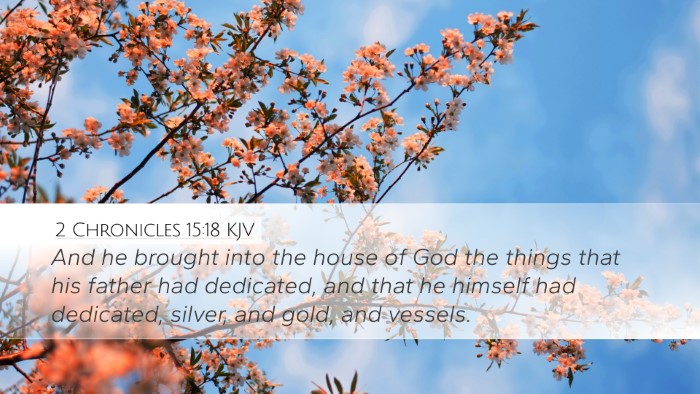 2 Chronicles 15:18 KJV Bible Verse Image