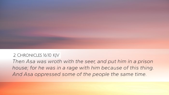 2 Chronicles 16:10 KJV Bible Verse Image