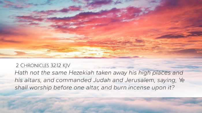2 Chronicles 32:12 KJV Bible Verse Image
