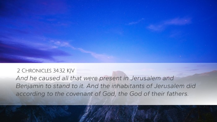 2 Chronicles 34:32 KJV Desktop Wallpaper - And he caused all that were present in Jerusalem - Desktop Bible Verse Wallpaper