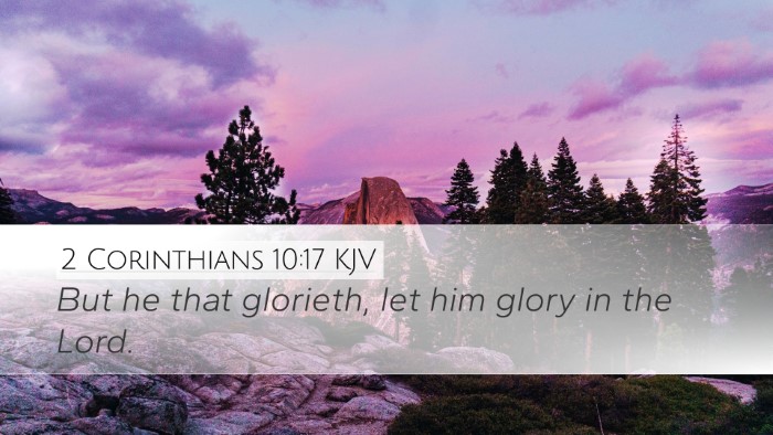 2 Corinthians 10:17 KJV Bible Verse Image