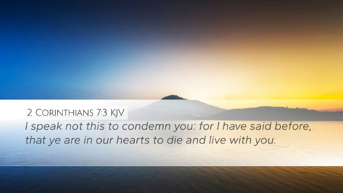 2 Corinthians 7:3 KJV Bible Verse Image
