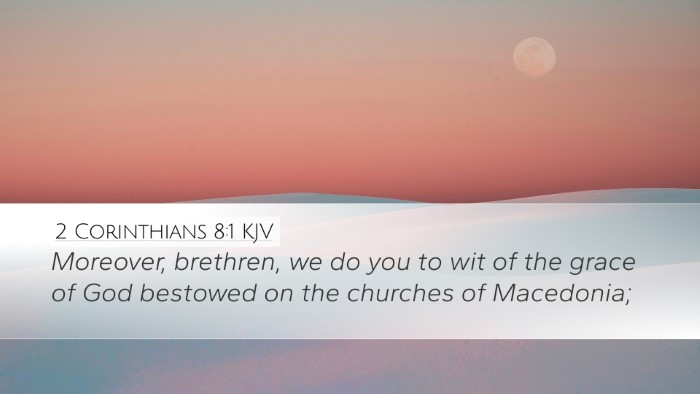 2 Corinthians 8:1 KJV Bible Verse Image