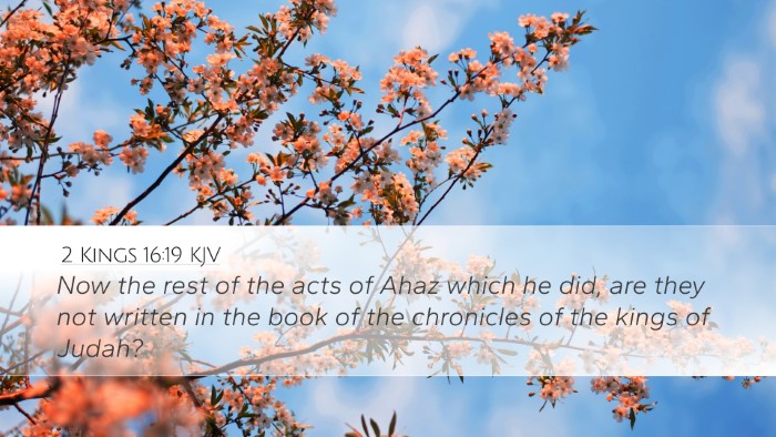 2 Kings 16:19 KJV Desktop Wallpaper - Now the rest of the acts of Ahaz which he did, - Desktop Bible Verse Wallpaper