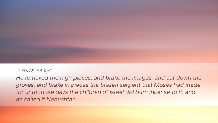 2 Kings 18:4 KJV Bible Verse Image