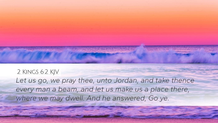 2 Kings 6:2 KJV Desktop Wallpaper - Let us go, we pray thee, unto Jordan, and take - Desktop Bible Verse Wallpaper
