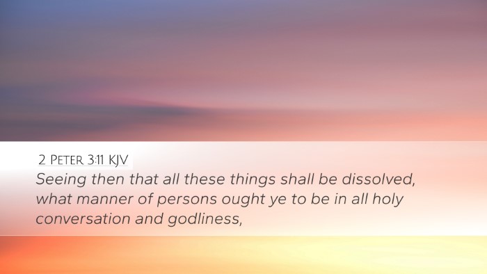 2 Peter 3:11 KJV Bible Verse Image