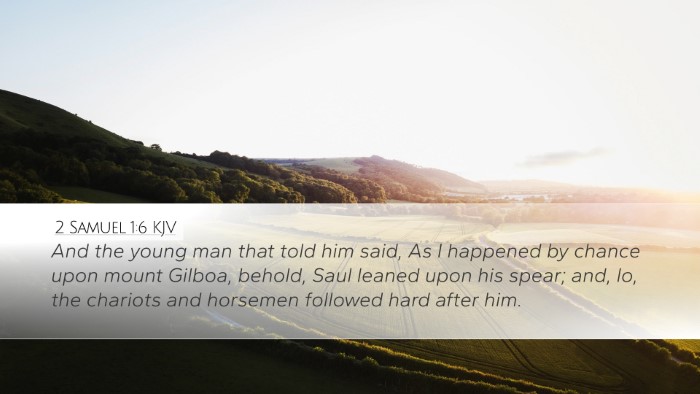2 Samuel 1:6 KJV Desktop Wallpaper - And the young man that told him said, As I - Desktop Bible Verse Wallpaper