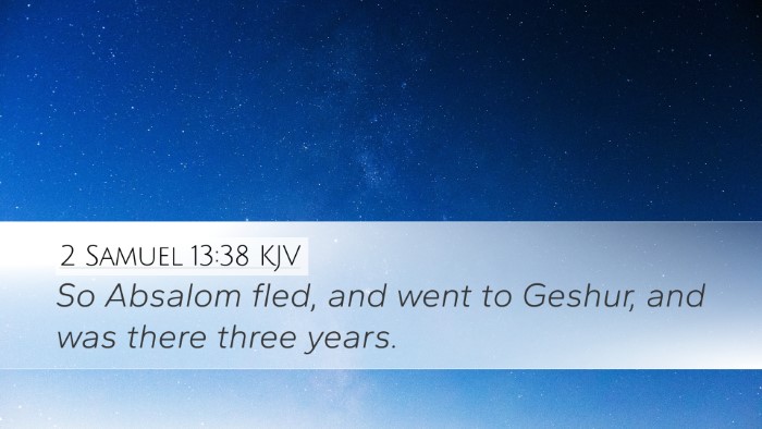 2 Samuel 13:38 KJV Bible Verse Image