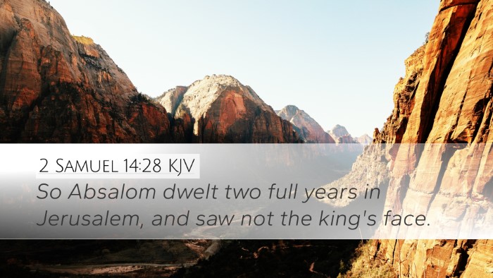 2 Samuel 14:28 KJV Bible Verse Image