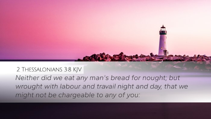 2 Thessalonians 3:8 KJV Bible Verse Image