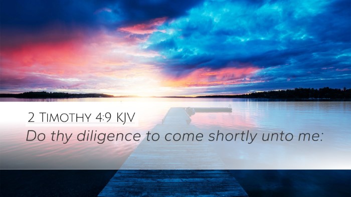 2 Timothy 4:9 KJV Bible Verse Image