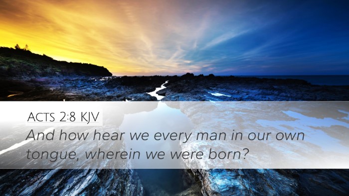 Acts 2:8 KJV Bible Verse Image