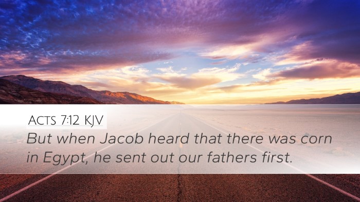 Acts 7:12 KJV Bible Verse Image