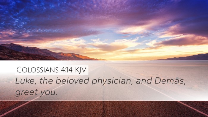 Colossians 4:14 KJV Bible Verse Image