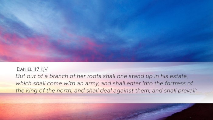 Daniel 11:7 KJV Bible Verse Image
