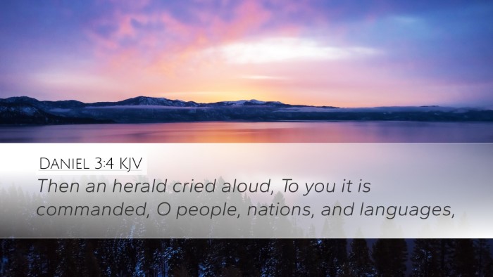 Daniel 3:4 KJV Desktop Wallpaper - Then an herald cried aloud, To you it is - Desktop Bible Verse Wallpaper