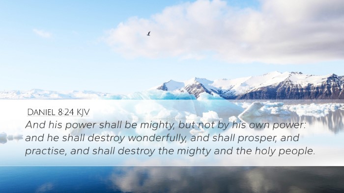 Daniel 8:24 KJV Bible Verse Image