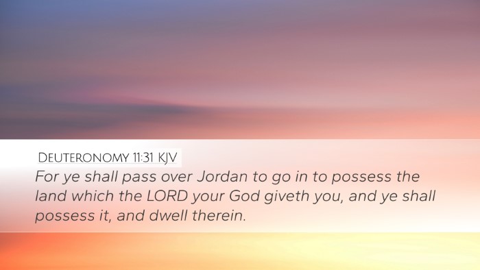 Deuteronomy 11:31 KJV Bible Verse Image
