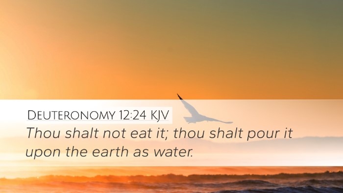 Deuteronomy 12:24 KJV Bible Verse Image