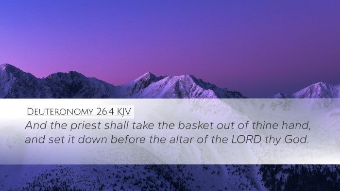 Deuteronomy 26:4 KJV Desktop Wallpaper - And the priest shall take the basket out of thine - Desktop Bible Verse Wallpaper