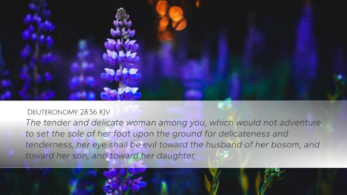 Deuteronomy 28:56 KJV Bible Verse Image