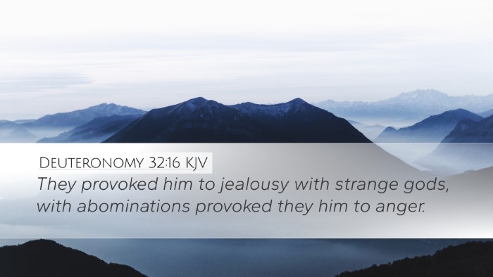 Deuteronomy 32:16 KJV Bible Verse Image