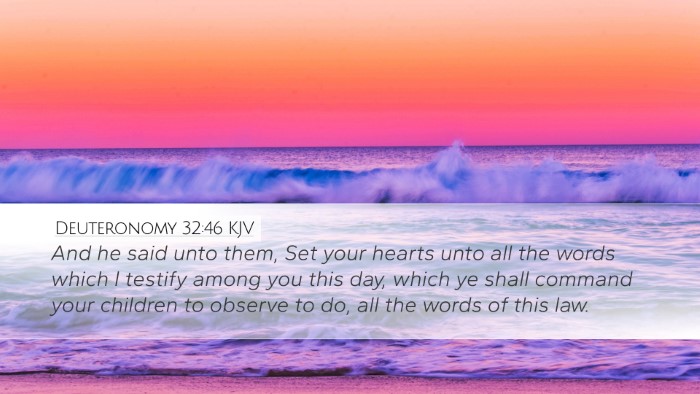 Deuteronomy 32:46 KJV Bible Verse Image