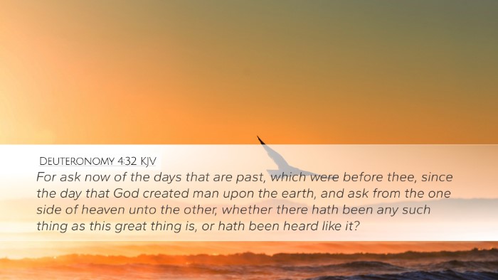 Deuteronomy 4:32 KJV Bible Verse Image
