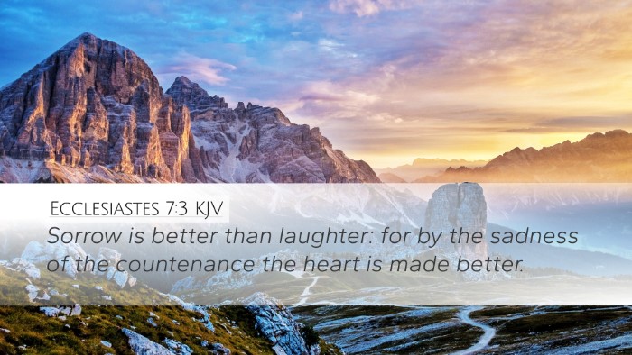 Ecclesiastes 7:3 KJV Bible Verse Image