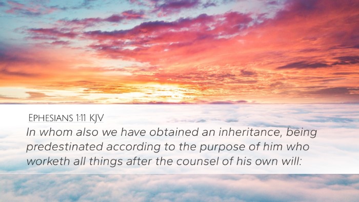 Ephesians 1:11 KJV Bible Verse Image
