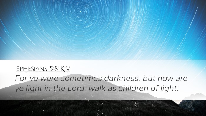 Ephesians 5:8 KJV Bible Verse Image