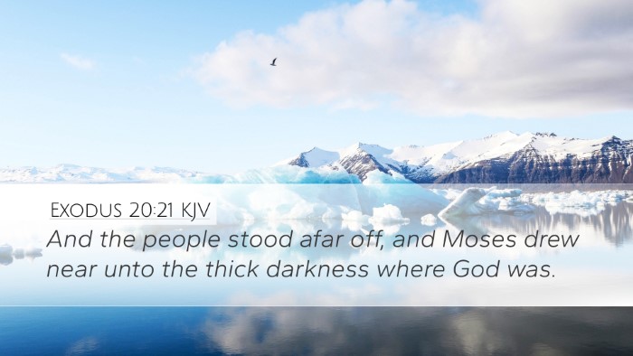 Exodus 20:21 KJV Bible Verse Image
