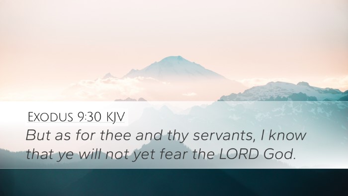 Exodus 9:30 KJV Desktop Wallpaper - But as for thee and thy servants, I know that ye - Desktop Bible Verse Wallpaper