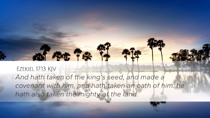 Ezekiel 17:13 KJV Bible Verse Image