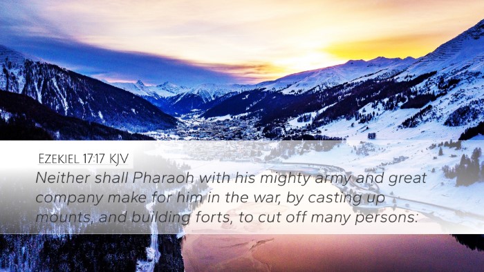 Ezekiel 17:17 KJV Bible Verse Image