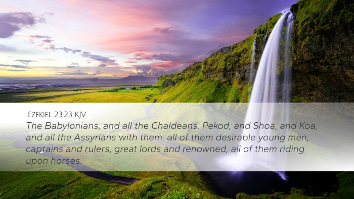 Ezekiel 23:23 KJV Bible Verse Image