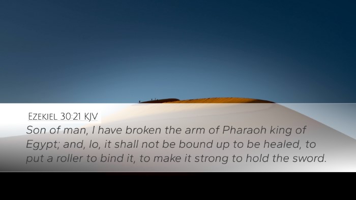 Ezekiel 30:21 KJV Bible Verse Image