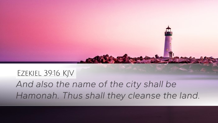Ezekiel 39:16 KJV Desktop Wallpaper - And also the name of the city shall be Hamonah. - Desktop Bible Verse Wallpaper