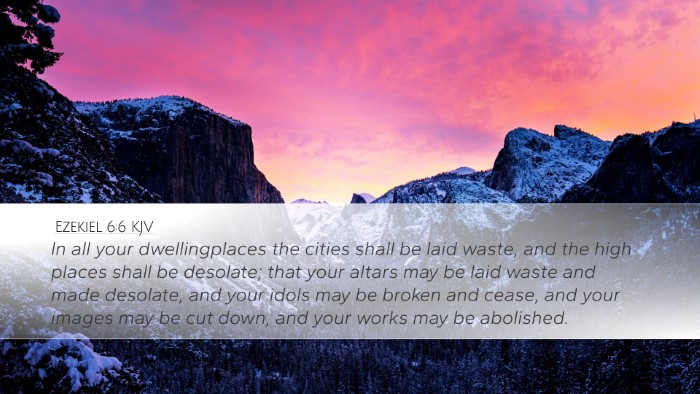 Ezekiel 6:6 KJV Bible Verse Image