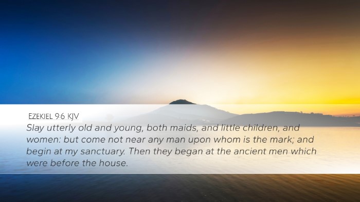 Ezekiel 9:6 KJV Bible Verse Image