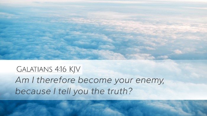 Galatians 4:16 KJV Bible Verse Image