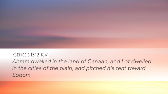 Genesis 13:12 KJV Desktop Wallpaper - Abram dwelled in the land of Canaan, and Lot - Desktop Bible Verse Wallpaper