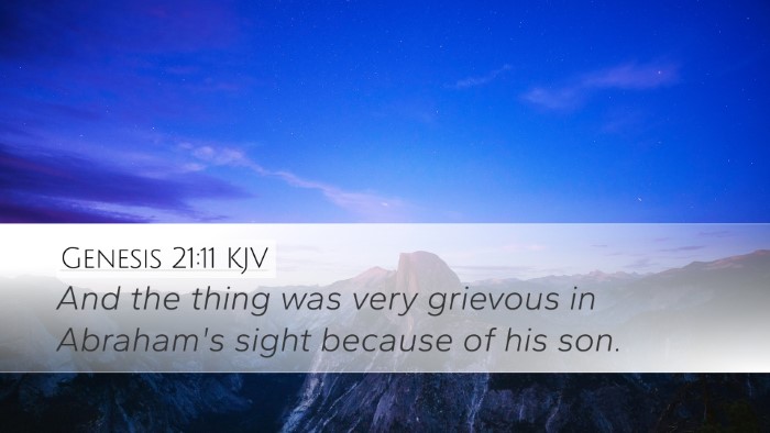 Genesis 21:11 KJV Desktop Wallpaper - And the thing was very grievous in Abraham's - Desktop Bible Verse Wallpaper