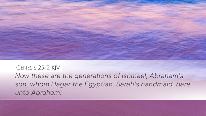 Genesis 25:12 KJV Bible Verse Image