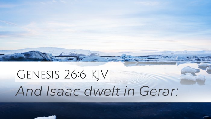 Genesis 26:6 KJV Bible Verse Image
