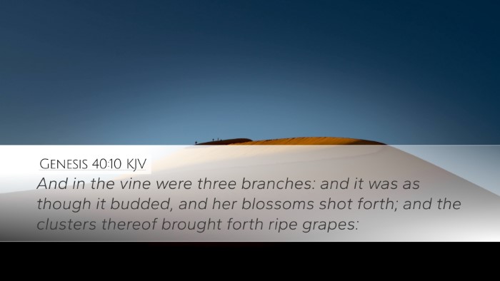 Genesis 40:10 KJV Bible Verse Image