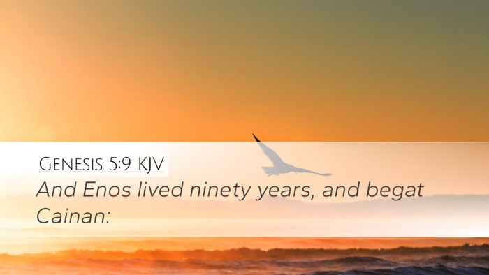 Genesis 5:9 KJV Desktop Wallpaper - And Enos lived ninety years, and begat - Desktop Bible Verse Wallpaper